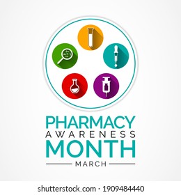 Pharmacy awareness month held in March of each year,  is a time to recognize the multiple roles of the pharmacist. vector illustration.