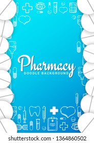 Pharmacy and Medical banner with doodle background. Pills, Vitamin tablets, medical drug. Vector Illustration