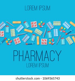 Pharmacy poster flat icons of pills strips patches thermometer syringe for medical app print media. Medicine and health symbols vector illustration. Isolated on blue background. Place for text
