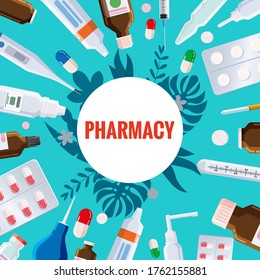 Marco de plantilla de farmacia con blister, tubos, pulverización, jeringa, termómetro, pipeta, frascos, pastillas, medicamentos, botellas médicas. Dibujo vectorial de farmacia, ilustración plana. Pancarta de Medicina y Salud