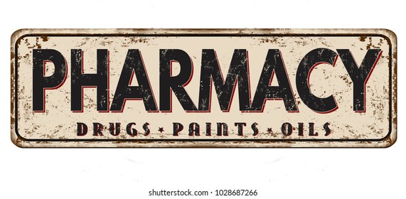 Pharmacy Vintage Rusty Metal Sign On A White Background, Vector Illustration