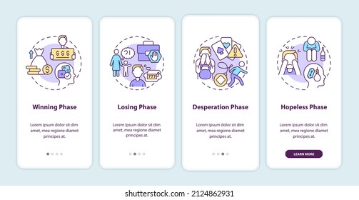 Phases of gambling addiction onboarding mobile app screen. Disorder walkthrough 4 steps graphic instructions pages with linear concepts. UI, UX, GUI template. Myriad Pro-Bold, Regular fonts used
