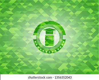Phd thesis icon inside realistic green emblem. Mosaic background