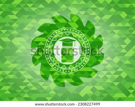 Phd thesis icon inside realistic green emblem. Mosaic background. 
