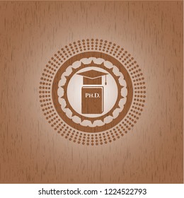 Phd thesis icon inside retro wooden emblem