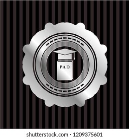 Phd thesis icon inside silvery badge or emblem