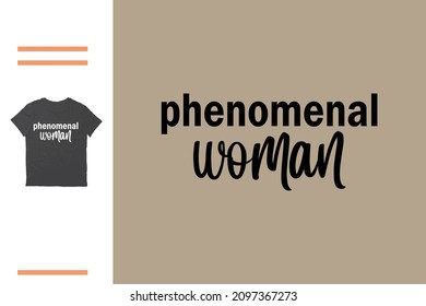 Phenomenal Woman t shirt design