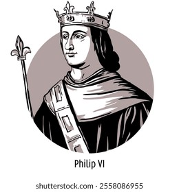 Philip VI was the first king of France from the House of Valois, reigning from 1328 to 1350. Hand drawn vector illustration