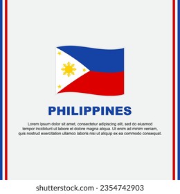Philippines Flag Background Design Template. Philippines Independence Day Banner Social Media Post. Philippines Cartoon