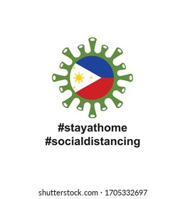Philippines Flag in virus cells. Vector illustration of virus , bacteria, fungi and infections isolated on white background. with hastag stay at home and social distancing