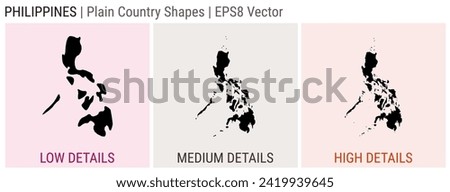 Philippines - plain country shape. Low, medium, and high detailed maps of Philippines. EPS8 Vector illustration.