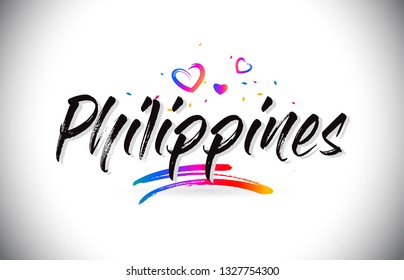 Philippines Welcome To Word Text with Love Hearts and Creative Handwritten Font Design Vector Illustration.