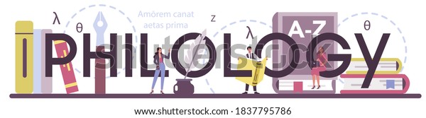 Philology typographic header. Professional\
scientist studying a language structure. Philology and translation.\
Isolated vector\
illustration