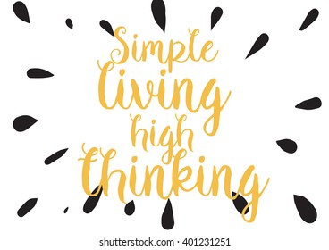 Philosophical inspirational inscription. Greeting card with calligraphy. Hand drawn lettering design. Photo overlay. Typography for banner, poster or apparel design. Vector quote.