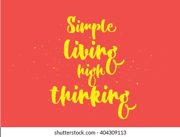 Philosophical inspirational inscription. Greeting card with calligraphy. Hand drawn lettering quote design. Photo overlay. Typography for banner, poster or clothing design. Vector invitation.