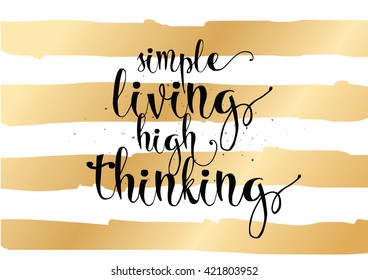 Philosophical inspirational inscription. Greeting card with calligraphy. Hand drawn lettering. Typography for invitation, banner, poster or clothing design. Vector quote.