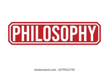 PHILOSOPHY Red rubber stamp on white background. PHILOSOPHY stamp sign. PHILOSOPHY stamp.