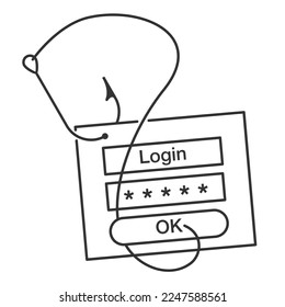 Phishing - fraudulent attempt to obtain passwords and credit card details, by impersonating oneself as famous banking site. Your login and Password catching with fishhook