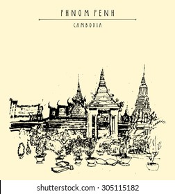 Phnom Penh, Cambodia. Garden and Buddhist temples at Cambodian king's palace. Vector artistic travel postcard with grungy hand drawing and Phnom Penh, Cambodia lettering