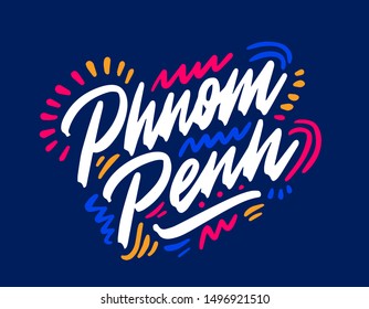 Phnom Penh Handwritten city name.Modern Calligraphy Hand Lettering for Printing,background ,logo, for posters, invitations, cards, etc. Typography vector.
