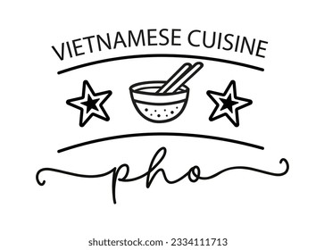 Pho. Vector bowl logo. Design for poster, flyer, banner, menu cafe. Hand drawn calligraphy text. Typography pho soup logo icon. Signboard food icon pho noodle. Vietnamese kitchen cuisine food.