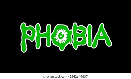 Phobia" ist in einer kühnen, von Horror inspirierten Typografie mit tropfender Wirkung wiedergegeben. Der Buchstabe "O" ist kreativ gestaltet, um einem eklatanten Auge zu ähneln und eine gruselige Stimmung hinzuzufügen. perfekt für Horror-Themen