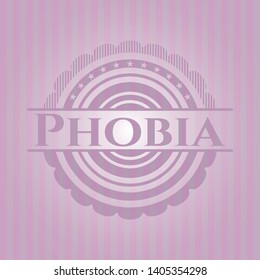 Phobia retro pink emblem. Vector Illustration. Detailed.