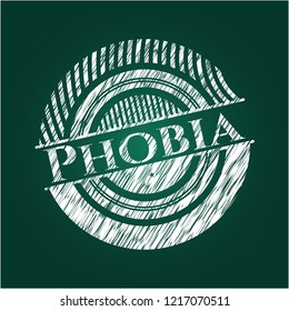 Phobia written on a blackboard