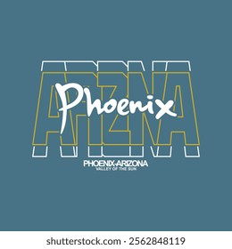 Phoenix Arizona,Vintage typography design in vector illustration.Clothing,t shirt,apparel and other uses.Abstract design with the grunge and denim style. Vector print, typography, poster.