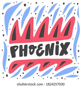 Phoenix. Hand drawn lettering logo for social media content