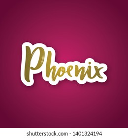 Phoenix - hand drawn lettering name of USA city. Sticker with lettering in paper cut style. Vector illustration. 