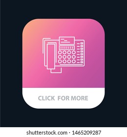 Phone, Business, Office, Call, Contact Mobile App Button. Android and IOS Line Version. Vector Icon Template background