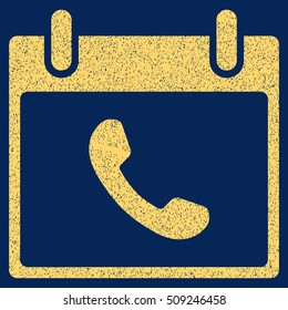 Phone Calendar Day grainy textured icon for overlay watermark stamps. Flat symbol with unclean texture. Dotted vector yellow ink rubber seal stamp with grunge design on a blue background.