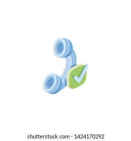 Phone call check mark. Vector 3d isometric color icon new flat style. Creative illustration, idea for infographics.