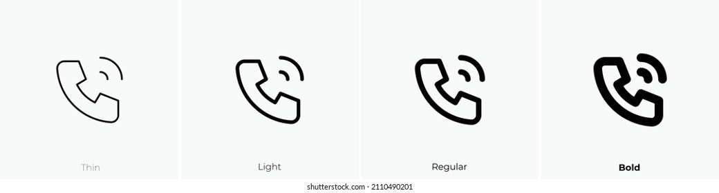 phone call icon. Thin, Light Regular And Bold style design isolated on white background