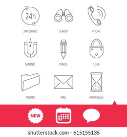Phone call, pencil and mail icons. Search, 24h support and folder linear signs. Hourglass, magnet energy flat line icons. New tag, speech bubble and calendar web icons. Vector