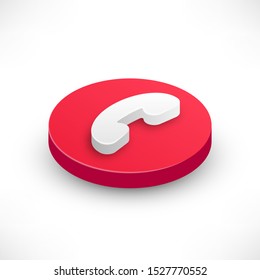 Phone Call rounded red isometric icon. 3d reject incoming button with shadow for design web interface, mobile app or website. Vector illustration