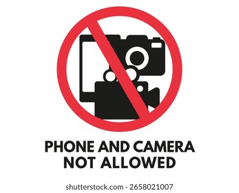 Phone and Camera Not allowed Sign borad, Warning Board