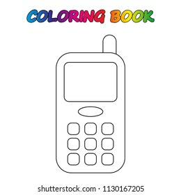  phone - coloring book.  Coloring  page to educate preschool kids .  Game for preschool kids.  Vector cartoon  