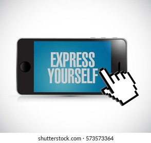 phone express yourself text sign concept illustration isolated over white.