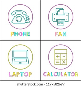 Phone and fax machine, laptop and calculator icons set in circle frame. Devices supplies for office use. Calculating and computing vector illustration