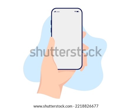 Phone in hand vector illustration mockup - Hand holding smartphone with blank empty screen straight up in flat design white blue and white background