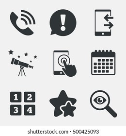 Phone icons. Touch screen smartphone sign. Call center support symbol. Cellphone keyboard symbol. Incoming and outcoming calls. Attention, investigate and stars icons. Telescope and calendar signs
