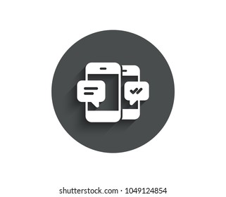 Phone Message simple icon. Mobile chat sign. Conversation or SMS symbol. Circle flat button with shadow. Vector