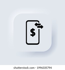 Phone with money icon. Money exchange. Elements for mobile concepts and web apps. Neumorphic UI UX white user interface web button. Neumorphism. Vector EPS 10.