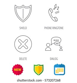 Phone ringtone, delete and chat speech bubble icons. Shield linear sign. Shield protection, calendar and new tag web icons. Vector