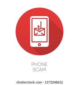 Phone scam red flat design long shadow glyph icon. Communications fraud. One-ring trick. Smishing, SMS phishing. Telephone scamming. Illegal money gain. Vector silhouette illustration