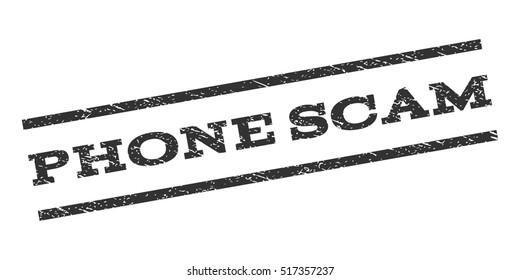 Phone Scam watermark stamp. Text caption between parallel lines with grunge design style. Rubber seal stamp with dust texture. Vector gray color ink imprint on a white background.