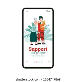 Phone screen with mobile app for support, help aged people with disabilities. Girl social worker or volunteer aids of old, sick female patient with walkers. Vector illustration.