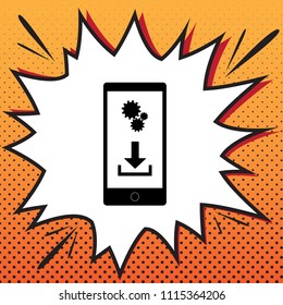 Phone settings. Download and install apps. Vector. Comics style icon on pop-art background.